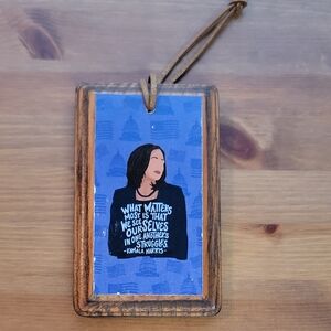 Blue Inspirational Kamala Harris Quote Wall Hanging Ornament